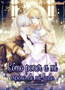 Como Poner A Mi Esposo De Mi Lado