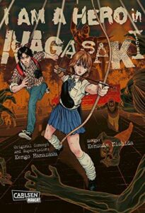 am a hero in Nagasaki