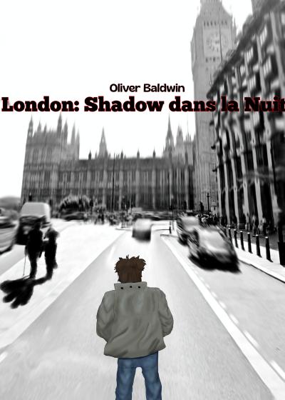 Oliver Baldwin London: Shadow dans la Nuit